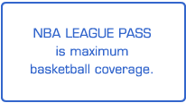 NBA LEAGUE PASS